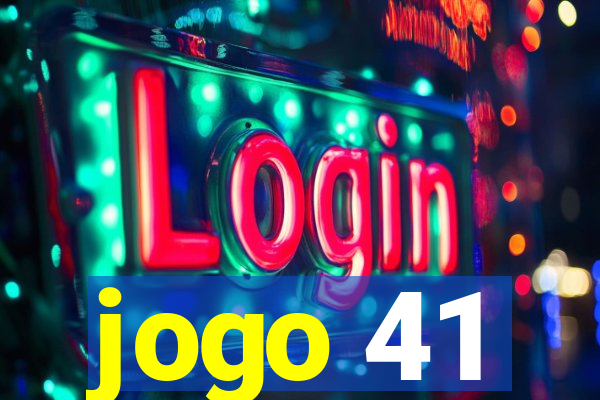 jogo 41