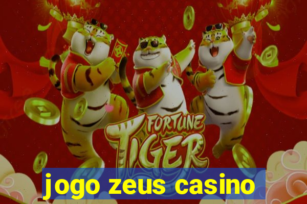 jogo zeus casino