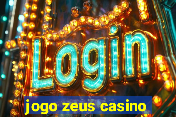 jogo zeus casino