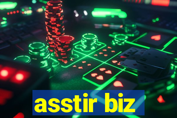 asstir biz