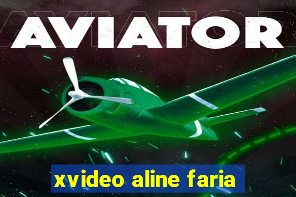 xvideo aline faria