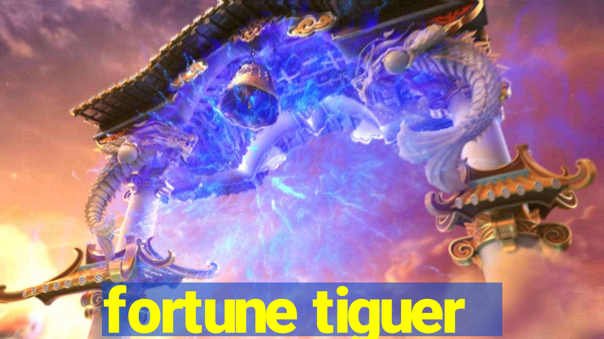 fortune tiguer