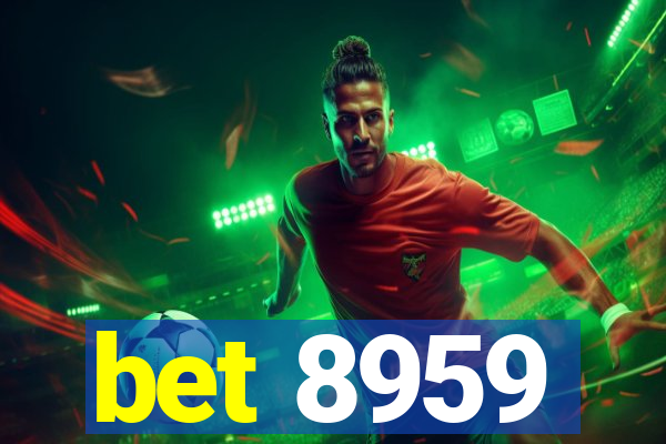 bet 8959