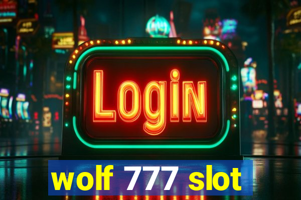 wolf 777 slot