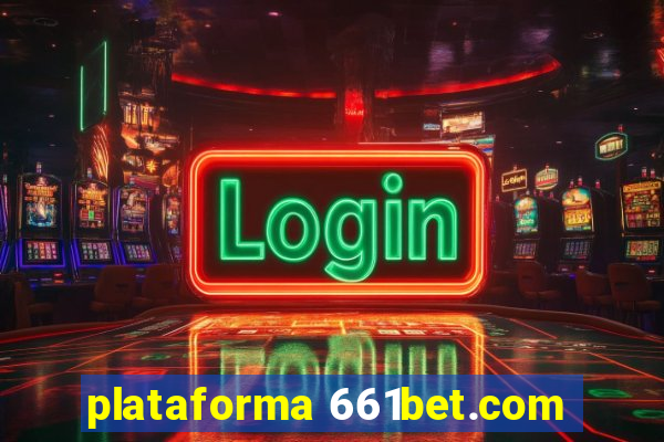 plataforma 661bet.com