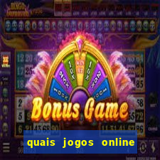 quais jogos online s?o os melhores