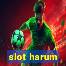 slot harum