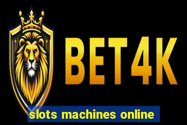 slots machines online