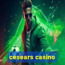 cesears casino