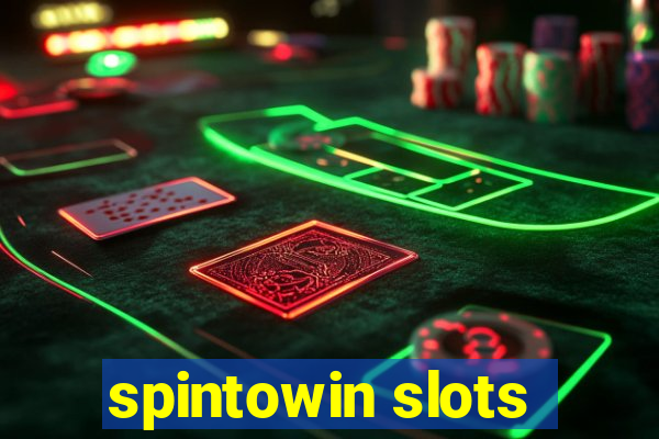 spintowin slots