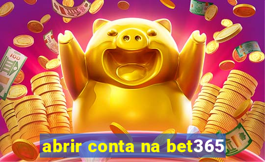 abrir conta na bet365