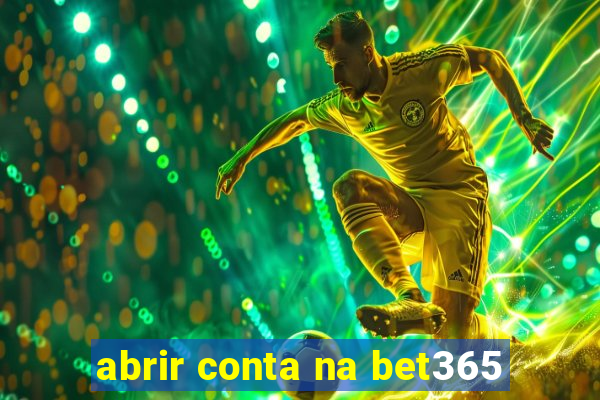 abrir conta na bet365