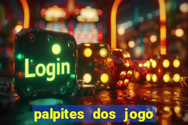 palpites dos jogo de hoje