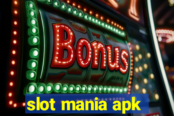 slot mania apk