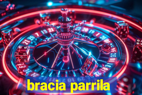 bracia parrila