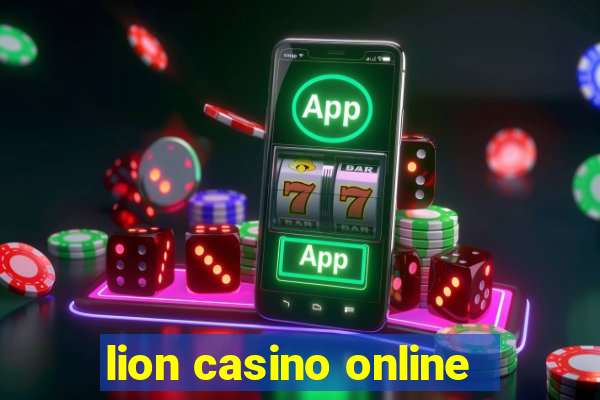 lion casino online