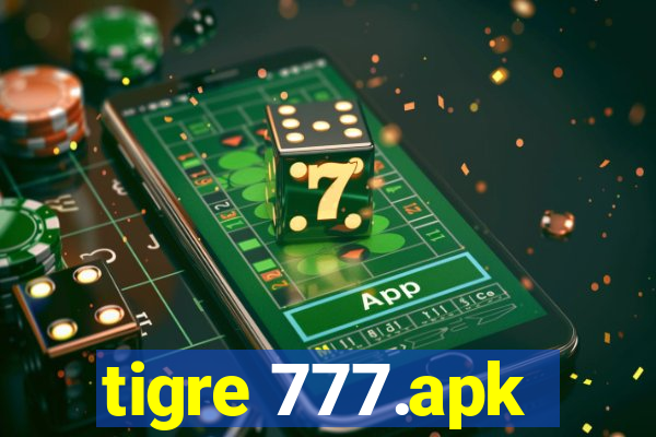 tigre 777.apk