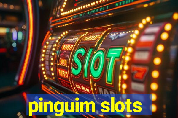 pinguim slots