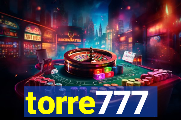 torre777