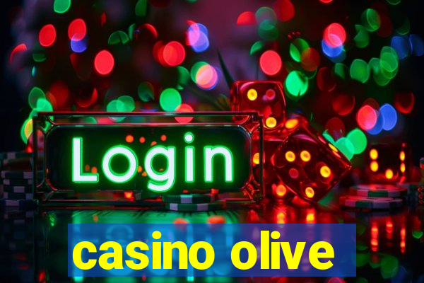 casino olive