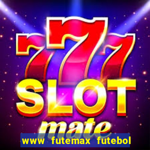 www futemax futebol ao vivo