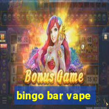 bingo bar vape