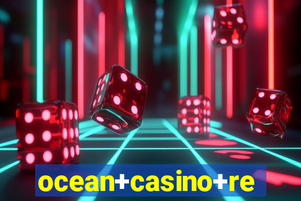 ocean+casino+resort