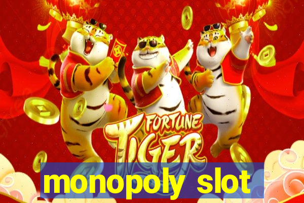 monopoly slot