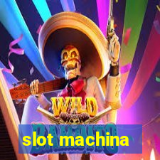 slot machina