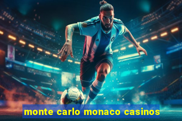 monte carlo monaco casinos