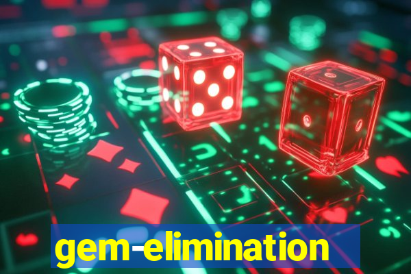 gem-elimination