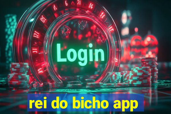 rei do bicho app