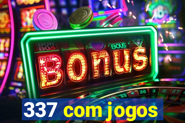 337 com jogos