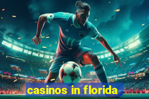 casinos in florida