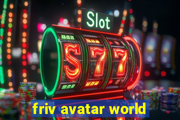 friv avatar world