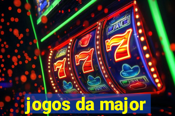 jogos da major