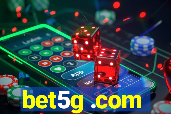 bet5g .com