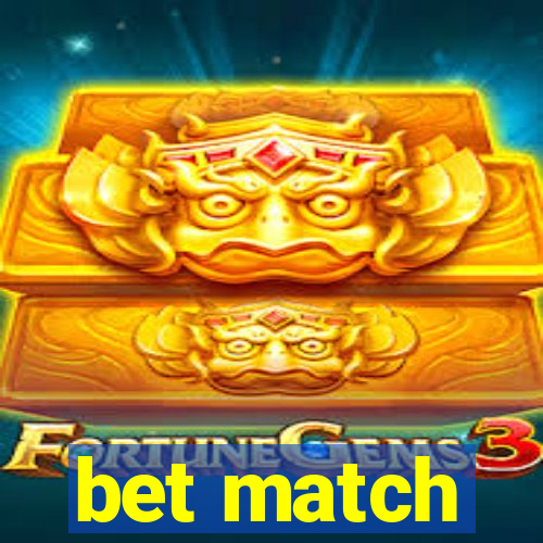 bet match