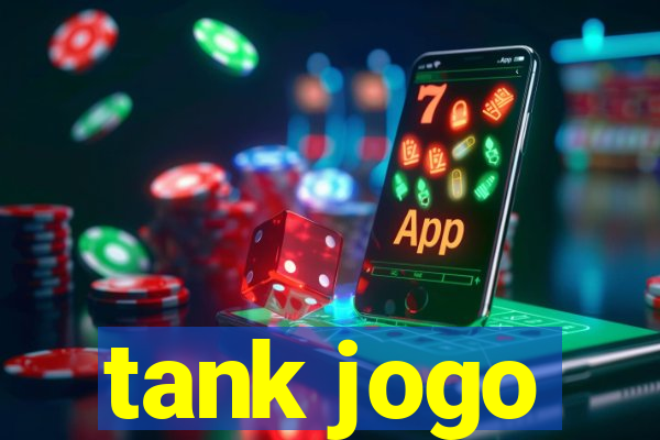 tank jogo