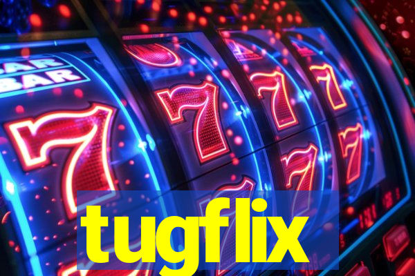 tugflix