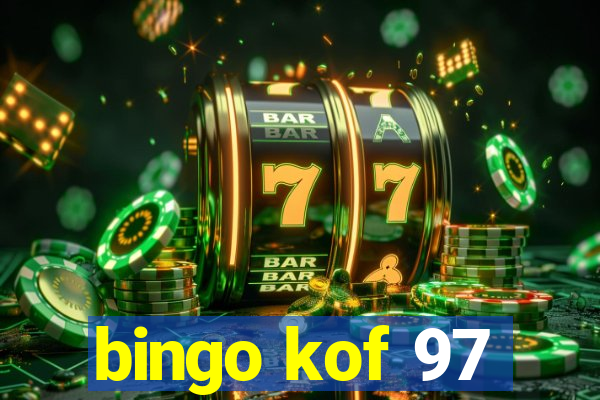 bingo kof 97