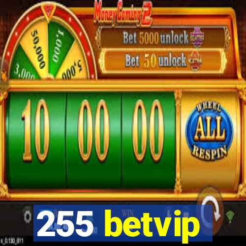 255 betvip