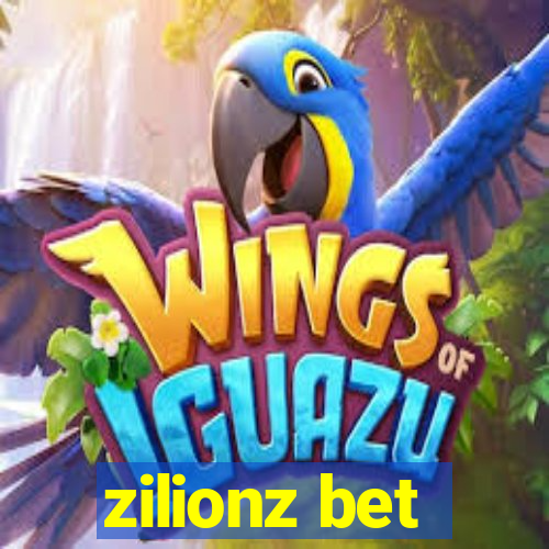 zilionz bet