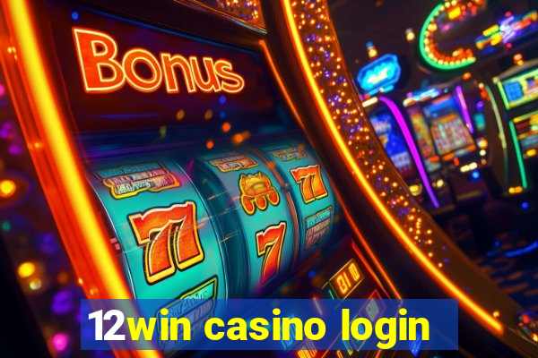 12win casino login