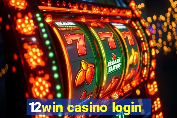 12win casino login