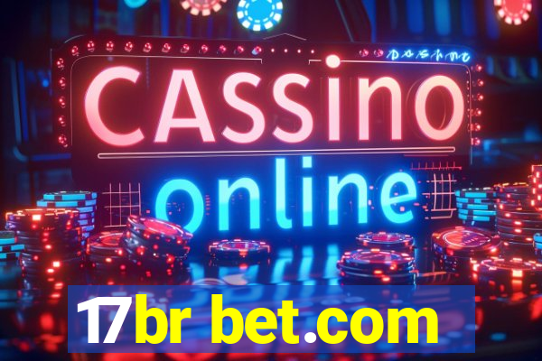 17br bet.com