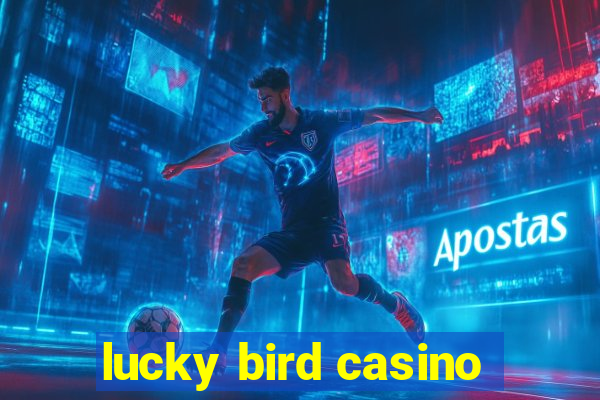 lucky bird casino