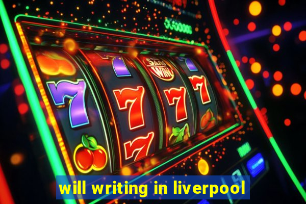 will writing in liverpool