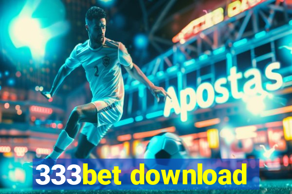 333bet download