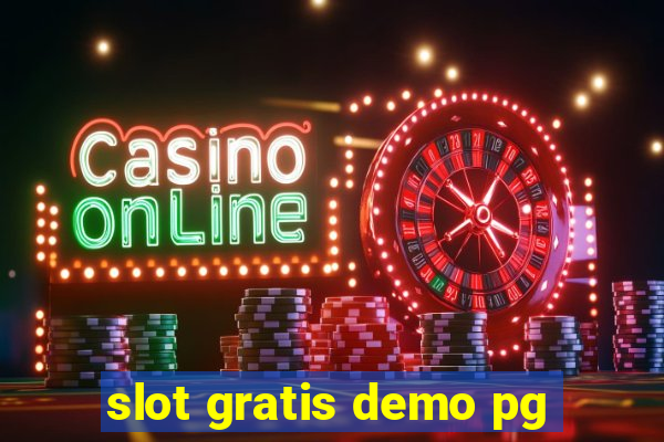 slot gratis demo pg